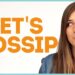 DEALING WITH GOSSIP w/ TheGabbieShow