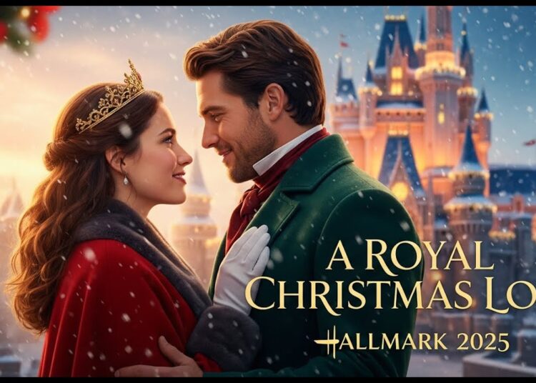 EXCLUSIVE FIRST LOOK New Hallmark Movie 2025 “A Royal Christmas Love” Revealed!