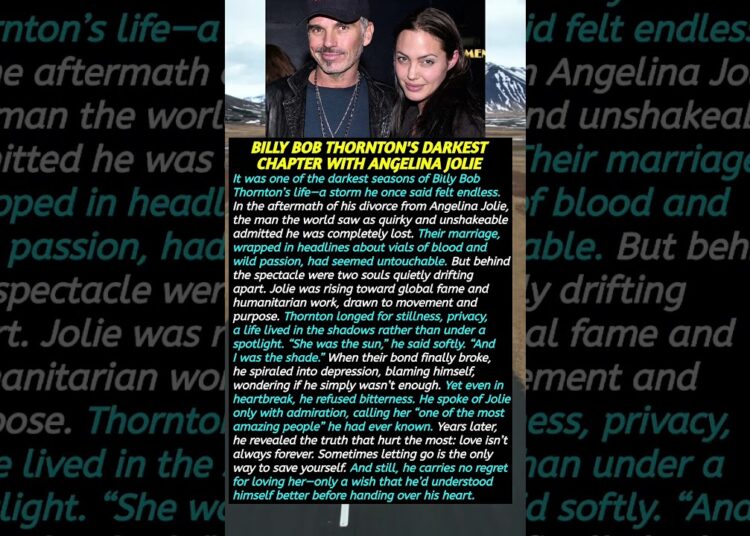 Billy Bob Thornton’s Darkest Chapter with Angelina Jolie #shorts #trending #celebrity