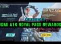 BGMI A16 ROYAL PASS REWARDS/ A16 ROYAL PASS 1 TO 100 RP REWARDS /BGMI A16 RP KAB AAYEGA RELEASE DATE