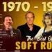Rod Stewart, Lionel Richie, The Police, Chicago, Eric Clapton – Soft Rock Love Songs 70s 80s 90s