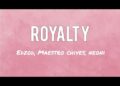 Egzod, Maestro chives – Royalty (lyrics)