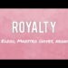 Egzod, Maestro chives – Royalty (lyrics)