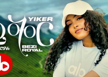 Bezawit H/Mariam – Yikir (ይቅር) | New Ethiopia Music 2025 (Official Video) #beziroyal #ethiopian