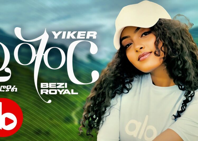 Bezawit H/Mariam – Yikir (ይቅር) | New Ethiopia Music 2025 (Official Video) #beziroyal #ethiopian