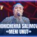 ARTIST SUPER MAVSUM – MOHICHEHRA SALIMOVA | MENI UNUT – YULDUZ TURDIYEVA
