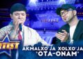 Artist – Super mavsum 10-son – AKMALXO‘JA XOLXO‘JAYEV | OTA-ONAM – DILDORA NIYOZOVA