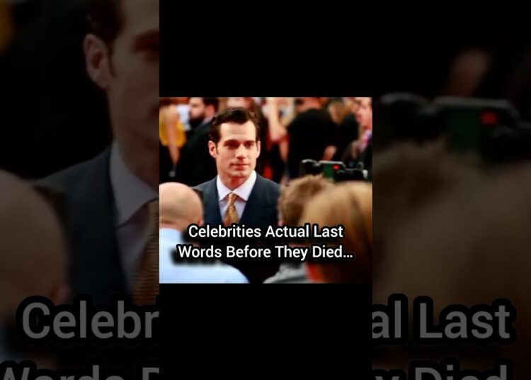 famous celebrities last words part 2.#shorts#hollywood#celebrity
