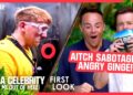 First Look: Aitch sabotages Ginge 😱 | Day 12 | I’m A Celebrity… Get Me Out of Here! 2025