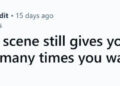 Reddit post that reads, "What movie scene still gives you chills no matter how many times you watch it?"