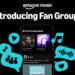 Amazon Music introduces Fan Groups, creating communities for fans to discover, share, and discuss music