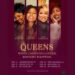 Queens! 4 Legends. 1 Stage. tour poster (Black Promoters Collective)