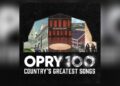 'Country's Greatest Songs' revealed on new 'OPRY100' album - WEIS