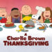 Charlie Brown and friends will celebrate Thanksgiving on Apple TV+ this holiday season.