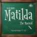 Entertainment this week: Food & Wine Pop Up, Matilda the Musical and more!