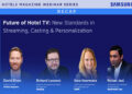 Future of Hotel TV: How casting and streaming offerings are transforming in-room entertainment standards
