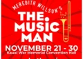HCT Mainstage Presents: The Music Man : Kauai Events : Kauai Now