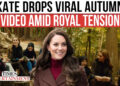 Princess Kate Breaks Silence With Powerful Clip As Royal Family Turmoil Escalates