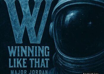Rapper Major Jordan Glides on New Melodic Territory, “Winning Like That” » LIVING LIFE FEARLESS