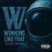 Rapper Major Jordan Glides on New Melodic Territory, “Winning Like That” » LIVING LIFE FEARLESS