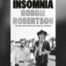 Robbie Robertson, 'Insomnia' (Crown Publishing)