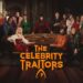 The Celebrity Traitors (TV Series 2025– )