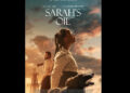 ‘Sarah’s Oil’ will charm families, faith-based audiences