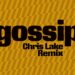 Confidence Man, Chris Lake – Gossip (Chris Lake Remix)