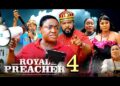 ROYAL PREACHER PT 4 (New Movie) Lizzy Gold 2025 Latest Nigerian Nollywood Movie