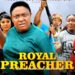 ROYAL PREACHER PT 1 (New Movie) Lizzy Gold 2025 Latest Nigerian Nollywood Movie