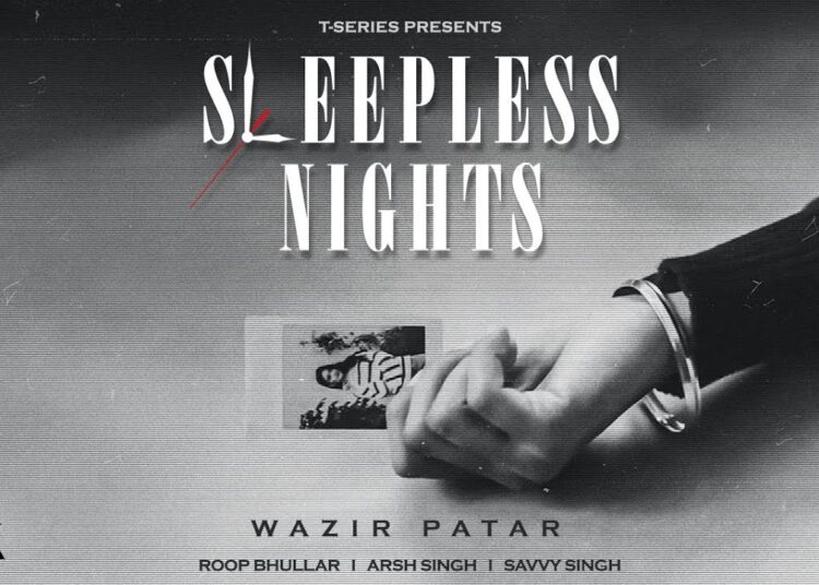 SLEEPLESS NIGHTS (Music Video) | Lost Frequencies | Wazir Patar | Roop Bhullar | Latest Punjabi Song