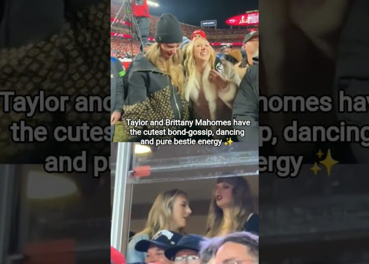 Taylor Swift and Brittany Mahomes Gossip+dance moment’s ✨#taylorswift#brittanymahomes#chiefsgame
