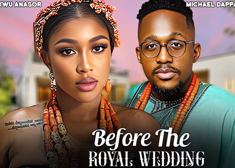 BEFORE THE ROYAL WEDDING – MICHAEL DAPPA, OGECHUKWU ANASOR – Nigerian Movie