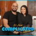 الحلقة #34 | it’s not complicated show | مي إبراهيم و عمر ياسر