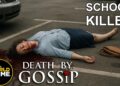 Death By Gossip | S1E1 | Killer Education | TRUE CRIME SHOW