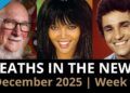 Who Died This Week | December 2025 #1 Celebrity Deaths & More