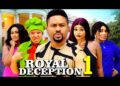 ROYAL DECEPTION PT 1 (New Movie) Mike Godson 2025 Latest Nigerian Nollywood Movie