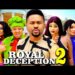ROYAL DECEPTION PT 2 (New Movie) Mike Godson 2025 Latest Nigerian Nollywood Movie