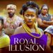 ROYAL ILLUSION (2025 Latest Nigerian Movie) – Chisom Steve, Fidelis Okoro #nollywood #movie #african