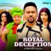 Royal Deception Complete Season (New Movie) Mike Godson 2025 Latest Nigerian Nollywood Movie