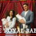 The Royal Baby, A Christmas Miracle in the Palace