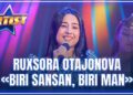 ARTIST SUPER MAVSUM – RUXSORA OTAJONOVA | BIRI SANSAN, BIRI MAN – ORTIQ OTAJONOV