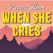 When She Cries – Restless Heart 💖 Philippines Music Trending Youtube & Spotify August 2025