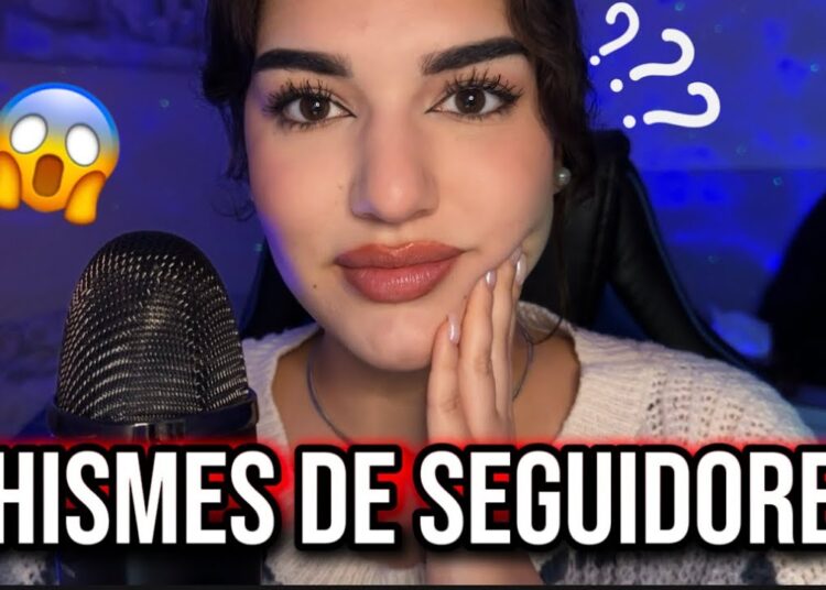 ASMR REACCIONANDO A CHISMES DE SEGUIDORES 😍