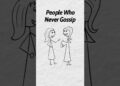 Psychology of People Who Never Gossip