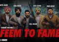 Sardar Khehra – FEEM TO FAME (Official Music Video) | Manna Music | New Punjabi Song 2025