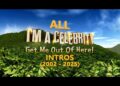 All I’m A Celebrity… Get Me Out Of Here! Intros (2002 – 2024)