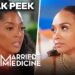 SNEAK PEEK: Toya EXPLODES On Group Over Marriage Gossip | Married to Medicine (S12 E4) | Bravo