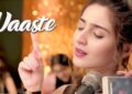 Vaaste Song: Dhvani Bhanushali, Tanishk Bagchi | Nikhil D’Souza | Bhushan Kumar | Radhika R, Vinay S