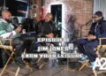 ARTIST 2 ARTIST  W/ EARN YOUR LEISURE EPISODE 11